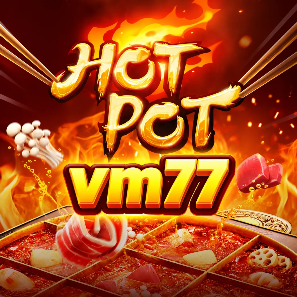 vm77 · Hotpot